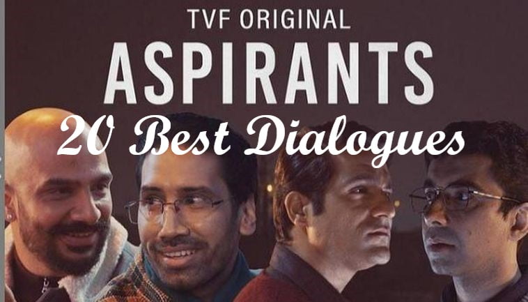 20 Best dialogues of TVF aspirants | Motivation thought